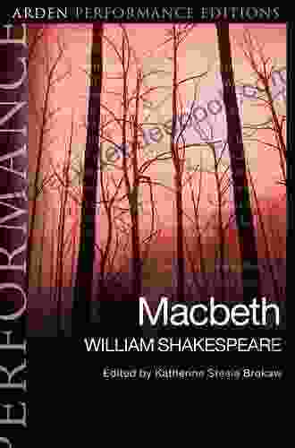 Macbeth: Arden Performance Editions Stephen Brady