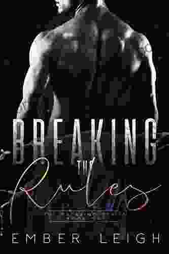 Breaking The Rules: A Forbidden MMA Romance (The Breaking 1)