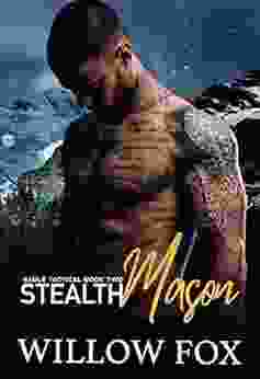 Stealth: Mason: A Small Town Romantic Suspense (Eagle Tactical 2)