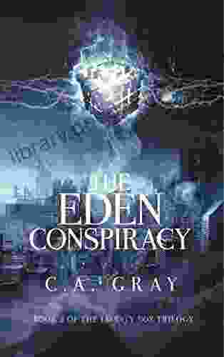 The Eden Conspiracy (The Liberty Box 2)