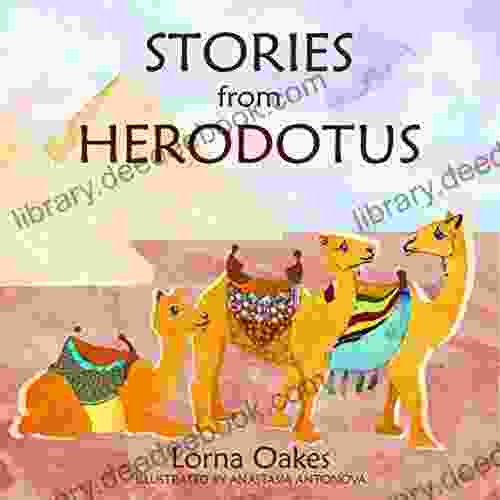 Stories From Herodotus Joyce Mitchell