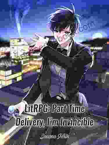 LitRPG: Part Time Delivery I M Invincible: Urban Harem System Adventure Vol 2
