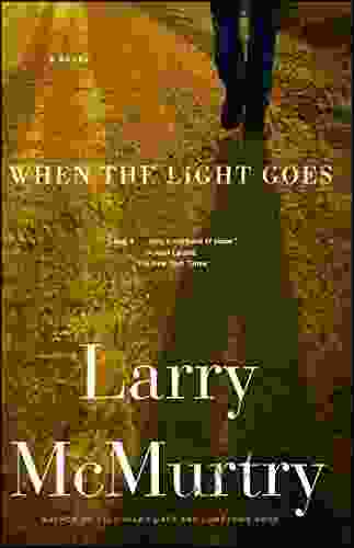 When The Light Goes: A Novel (Thalia Trilogy 4)